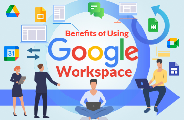 5 Reasons Why Google Workspace Is Beneficial for Corporate
